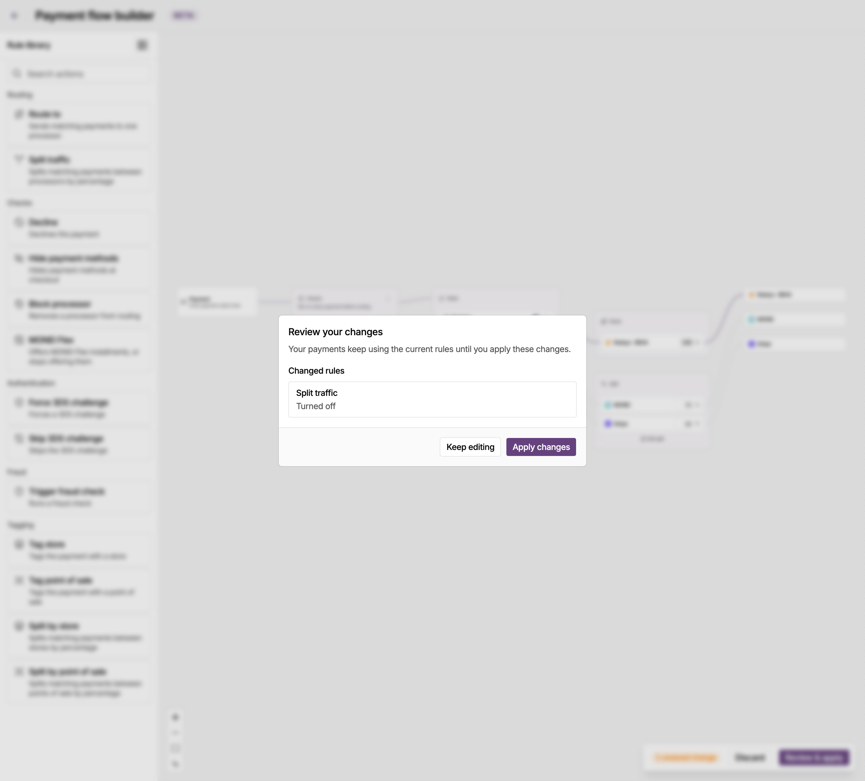 Review your changes dialog in the MONEI Dashboard payment flow builder, with the split rule turned off under Changed rules