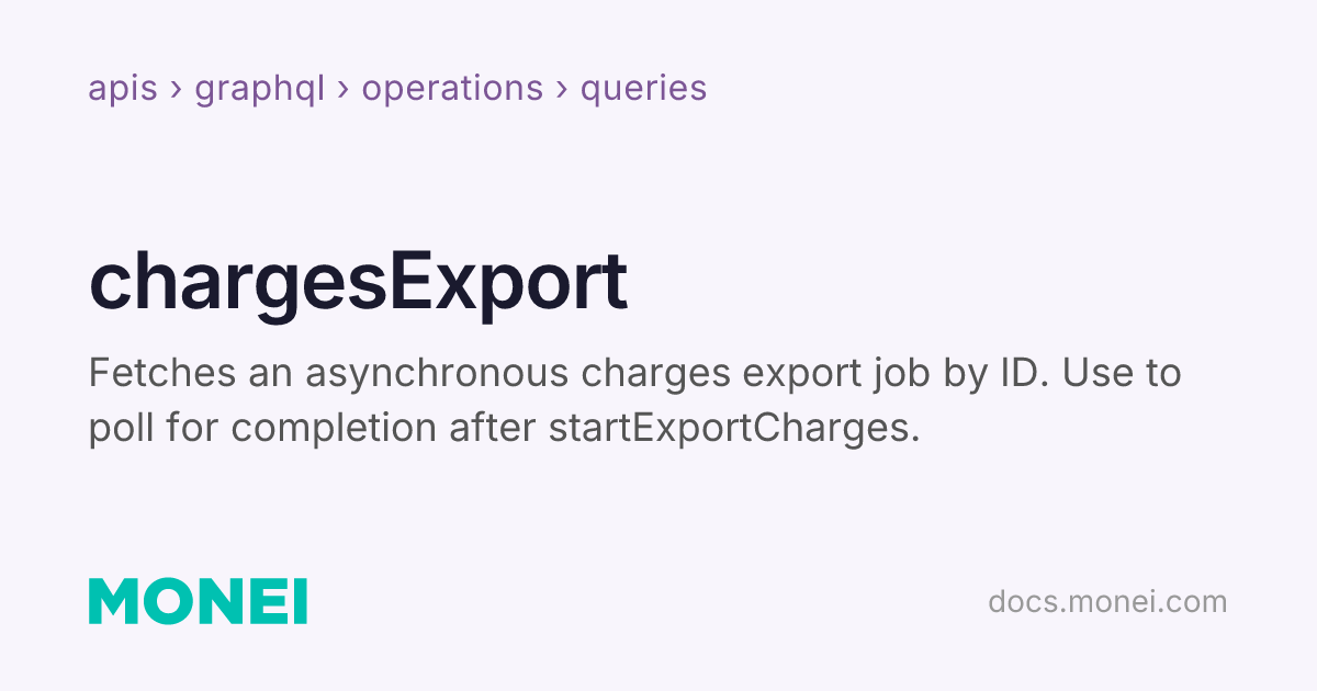 chargesExport | MONEI Documentation