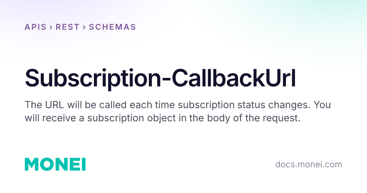 Subscription-CallbackUrl | MONEI Documentation