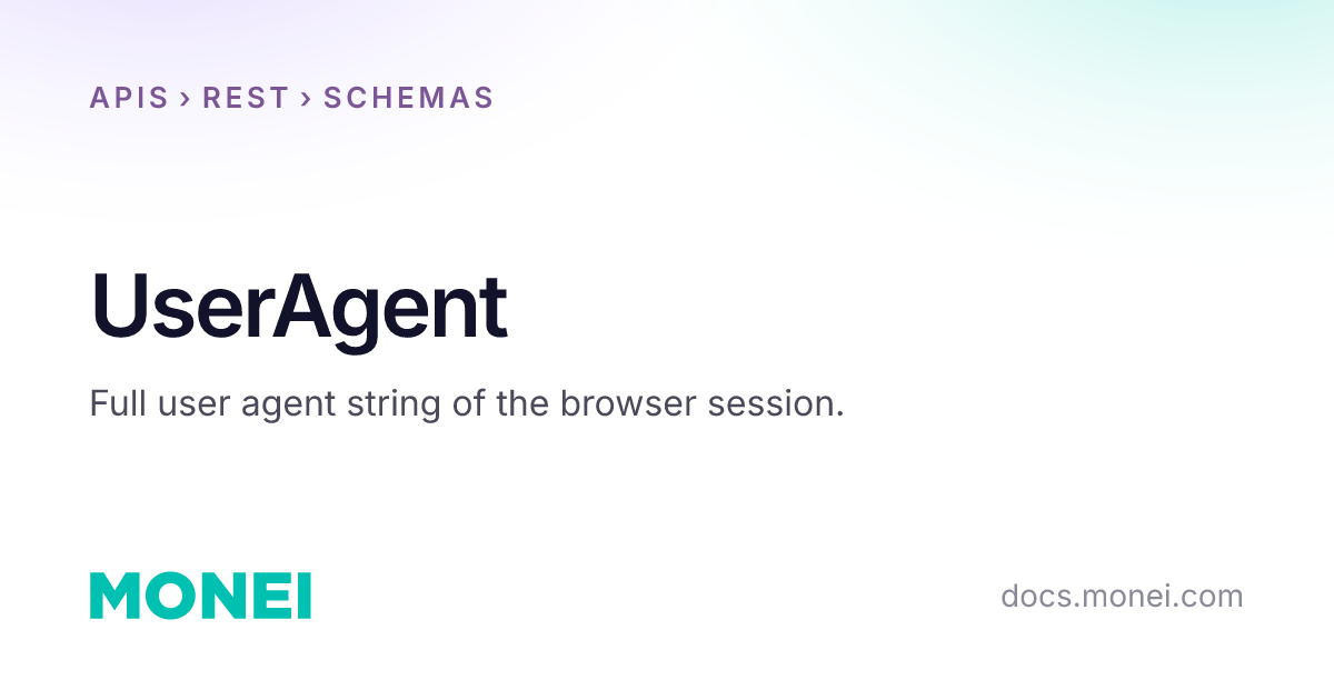UserAgent | MONEI Documentation