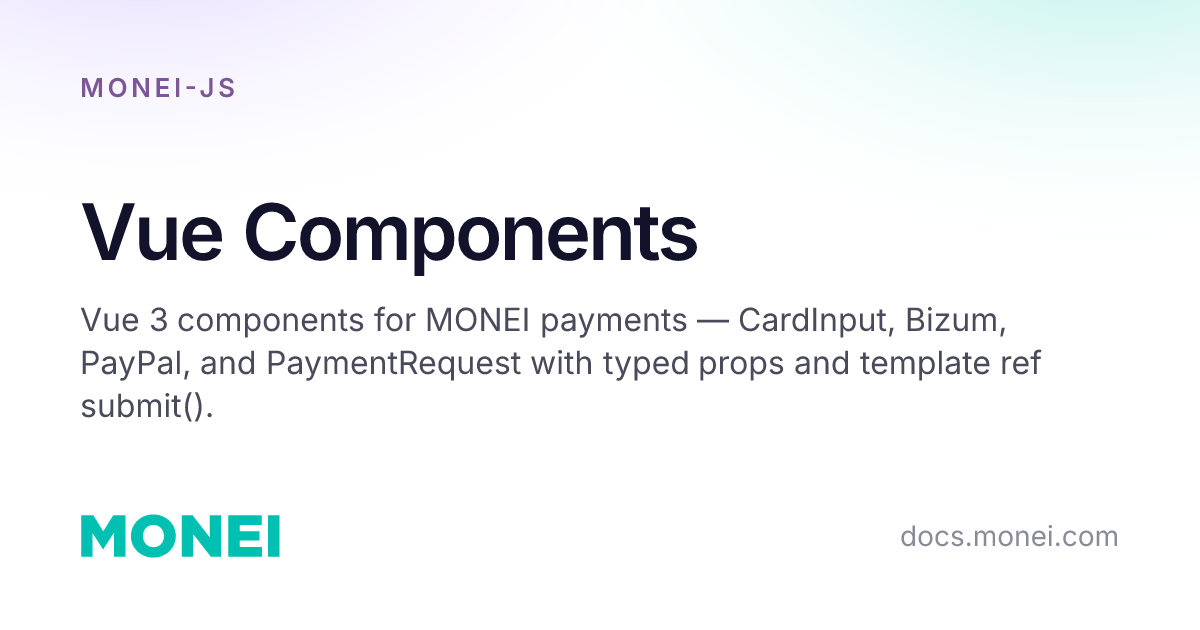 Vue Components | MONEI Documentation