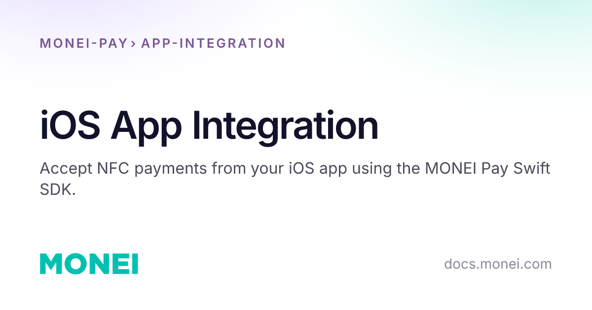 iOS App Integration | MONEI Documentation