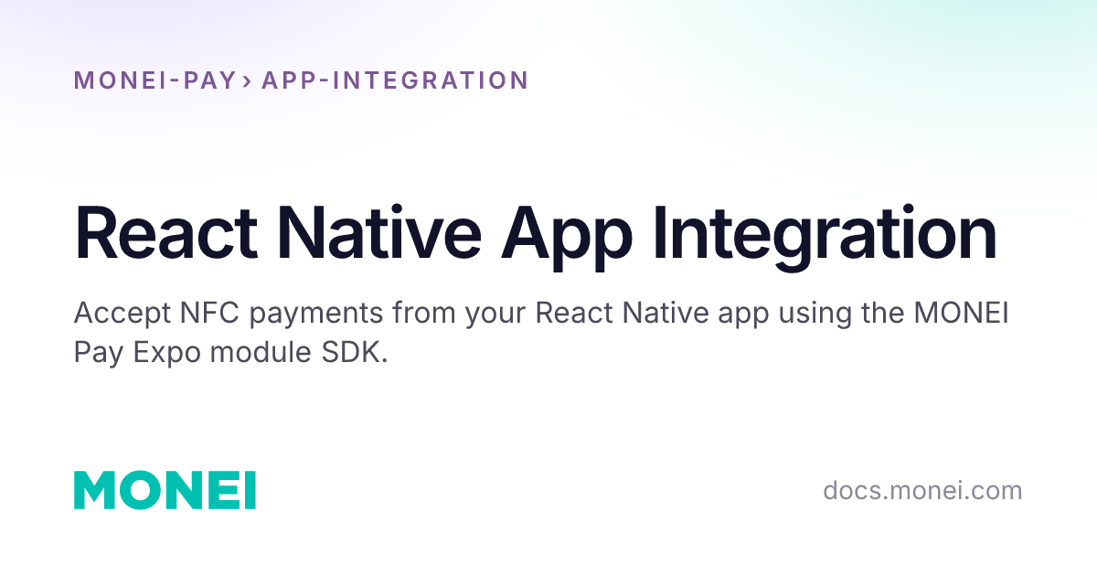 React Native App Integration | MONEI Documentation